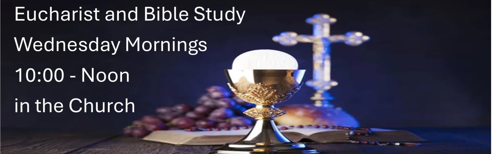 Eucharist and Bible Study